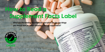 How to Read a Supplement Facts Label - Informed Choice
