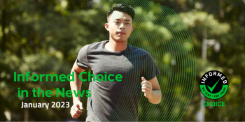 Informed Choice News -January 2023