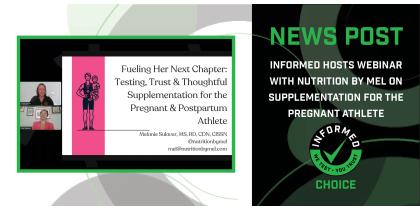 INFORMED Hosts Webinar with Nutrition By Mel on Supplementation for The Pregnant Athlete