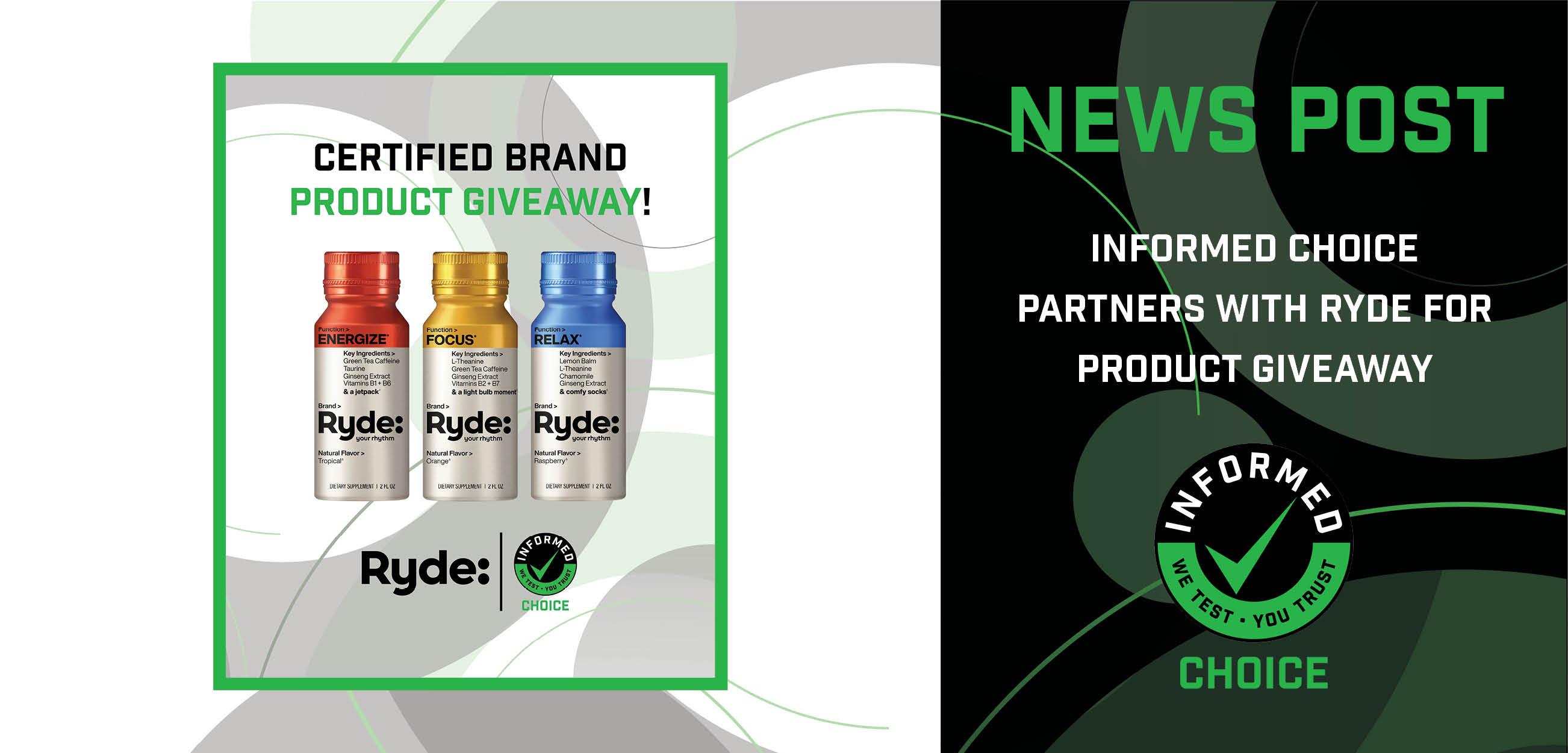 Informed Choice Partners With Ryde For Product Giveaway