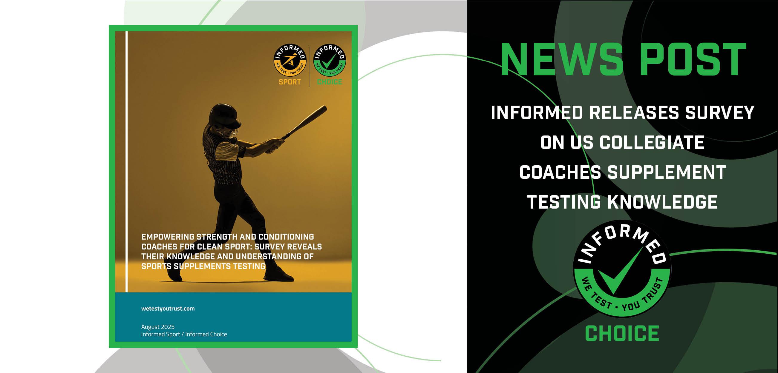 INFORMED Releases Survey on US Collegiate Coaches Supplement Testing Knowledge