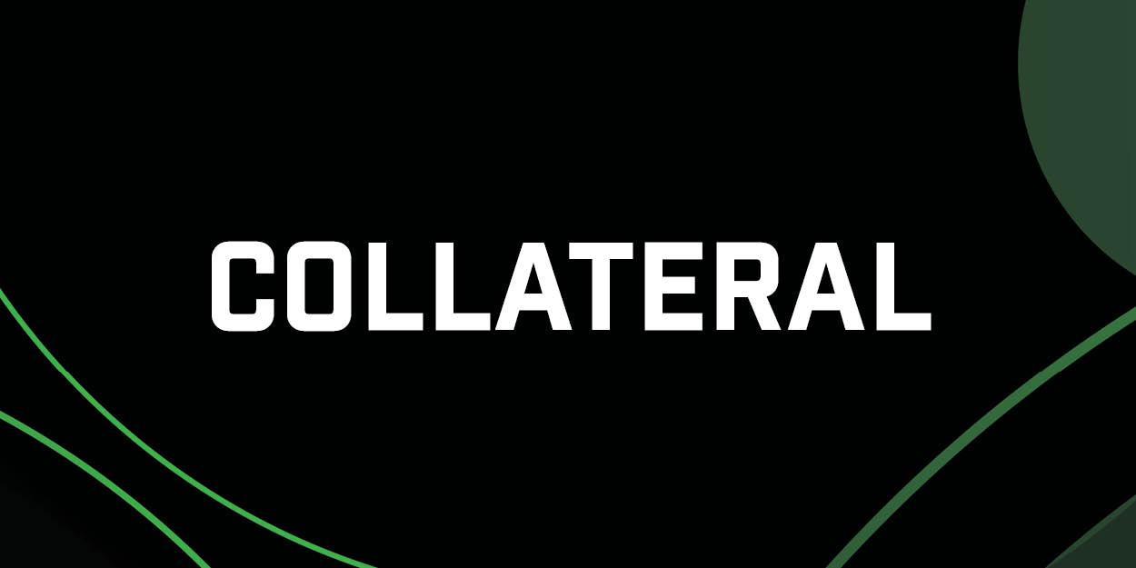 Collateral